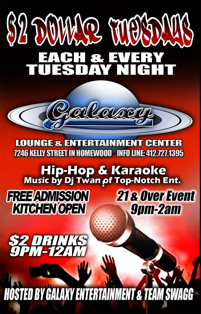 GALAXY ENTERTAINMENT AND TEAM SWAGG HOST $2 DOLLAR TUESDAYS EACH AND ...